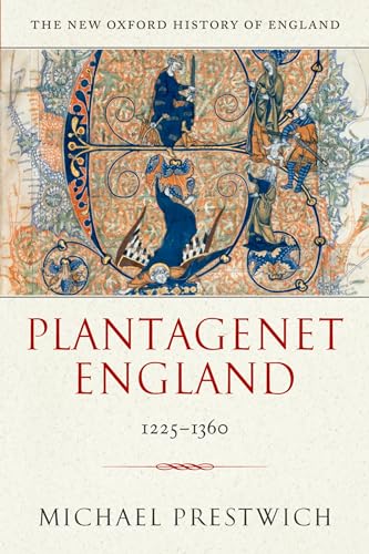 Plantagenet England 1225-1360 (New Oxford History of England) von Oxford University Press